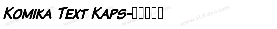 Komika Text Kaps字体转换
